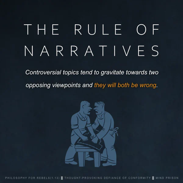 Philosophy for Rebels - 1.13: The Rule of Narratives