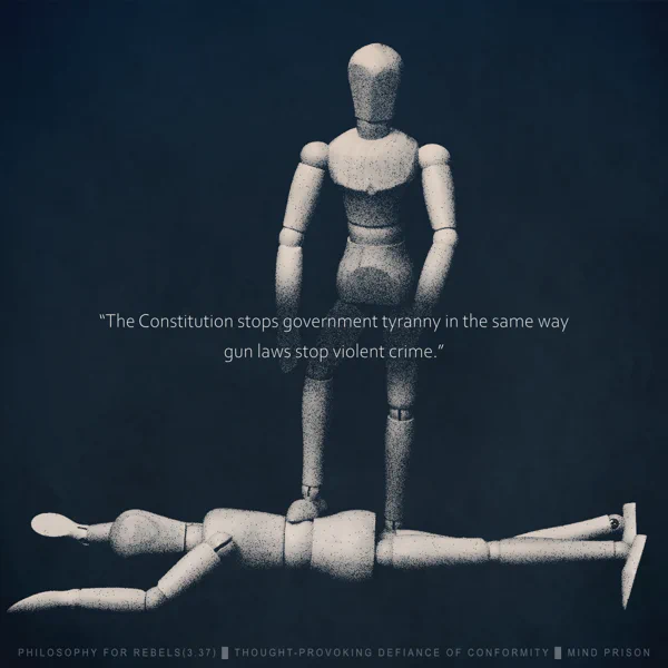 Philosophy for Rebels - 3.37: Unstoppable Government Tyranny